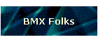BMX Folks