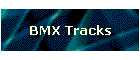 BMX Tracks